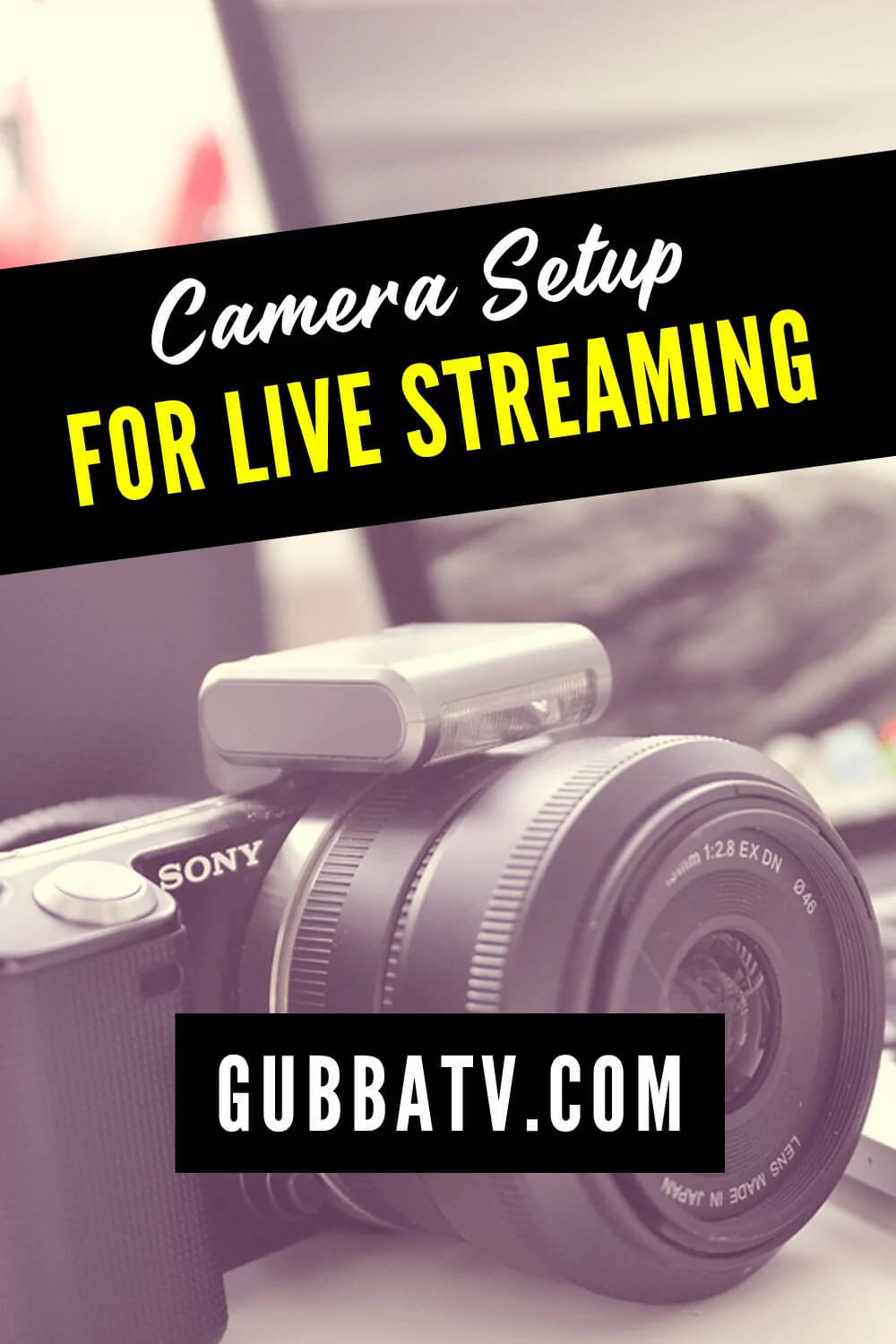 Camera For Live Streaming Setup