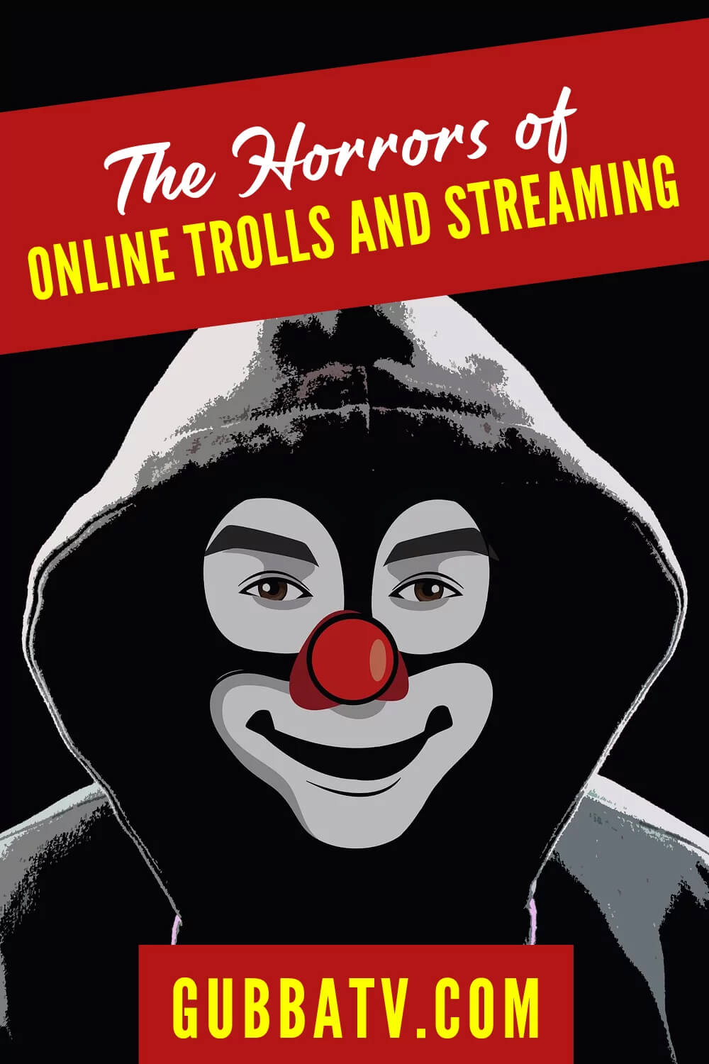 The Horrors of Online Trolls and Streaming