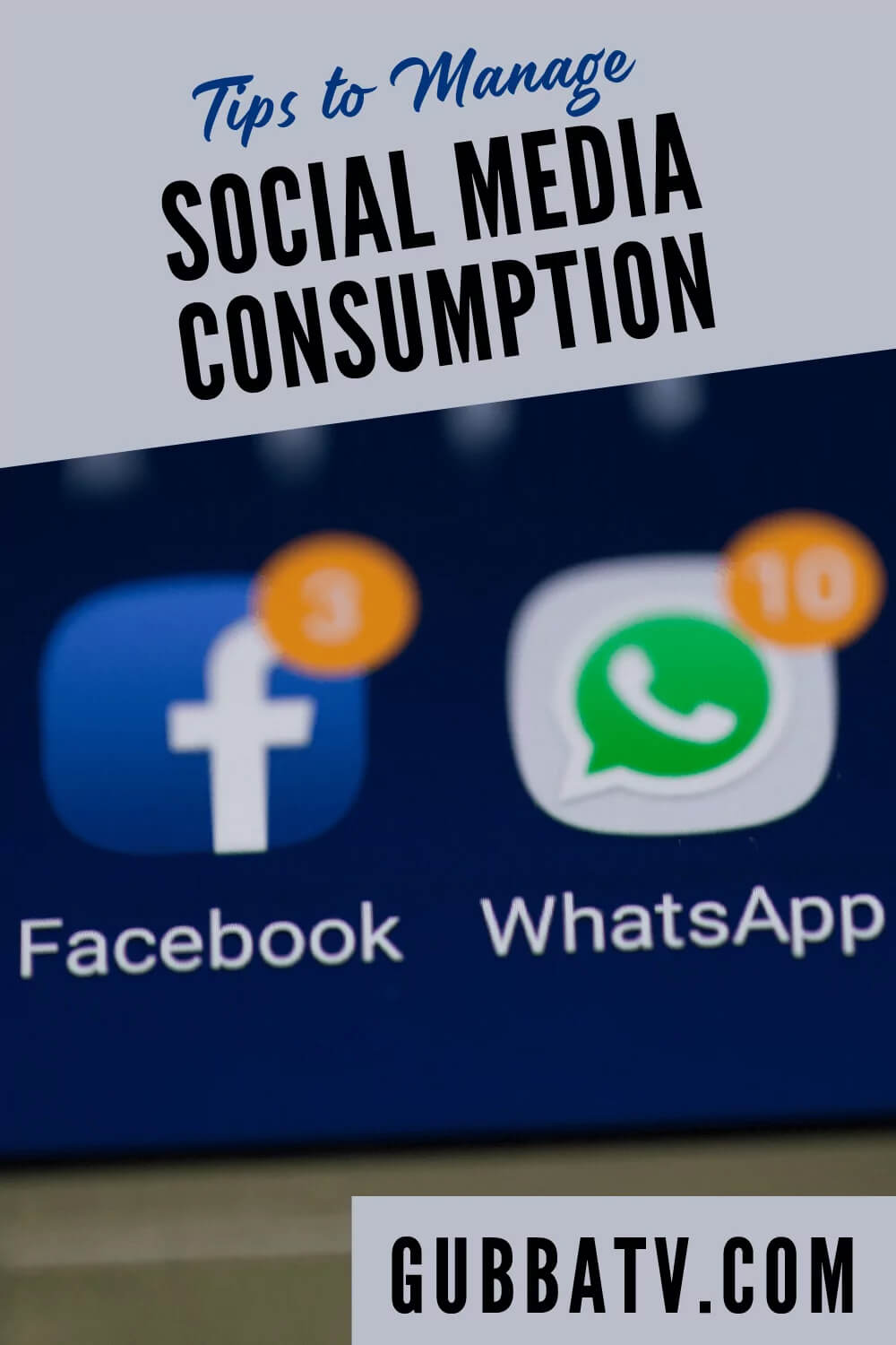 Tips to Manage Social Media Consumption