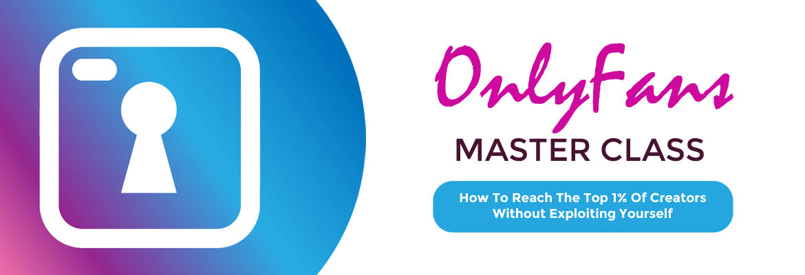 Onlyfans Master Class Learn How To Become A Top 1 Creator Gubbatv